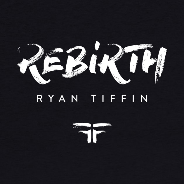 Rebirth Ryan Tiffin Logo Shirt (White) by Ryan Tiffin